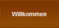 Willkommen